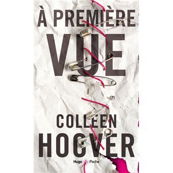 COLLEEN HOOVER - A première vue(poche)