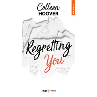 COLLEEN HOOVER - Regretting you (poche)