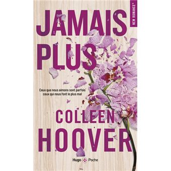 COLLEEN HOOVER - Jamais plus (poche)