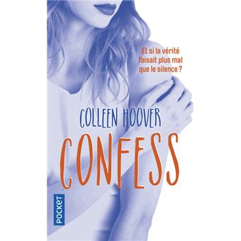 COLLEEN HOOVER - Confess (poche)