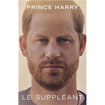 PRINCE HARRY - Le suppléant