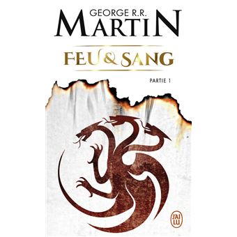 GEORGE R.R. MARTIN - Feu & sang partie 1 (poche)